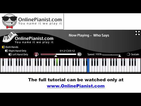 How to play Who says by Selena Gomez  - Piano Lesson Video